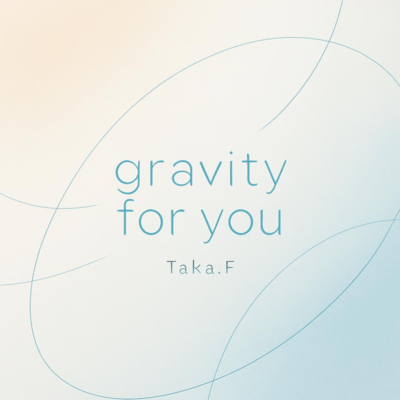 Gravity for Youのジャケット写真