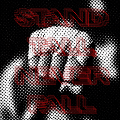 Stand tall Never fall Front Cover