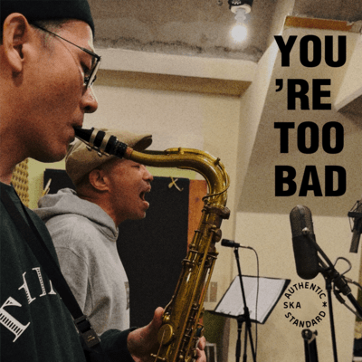 You’re Too Bad (Cover)のジャケット写真