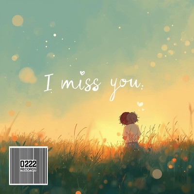 I MISS YOU Front Cover