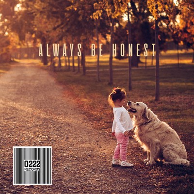 ALWAYS BE HONEST Front Cover