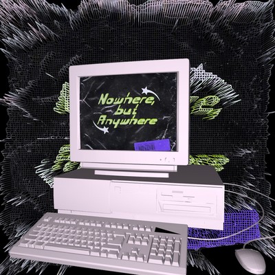 Nowhere, but Anywhere Front Cover