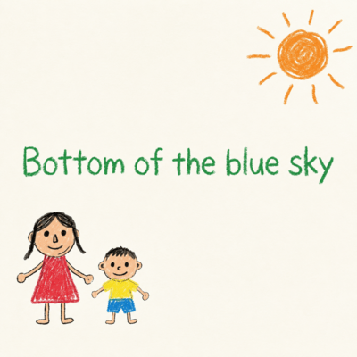 Bottom of the blue sky Front Cover