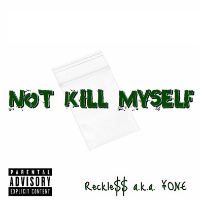Not Kill Myself Front Cover