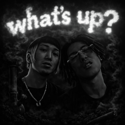 What's up?? (feat. zepa & Plucksyy) Front Cover