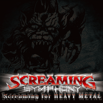 Screaming for HEAVY METAL (2026 Remastered) Front Cover