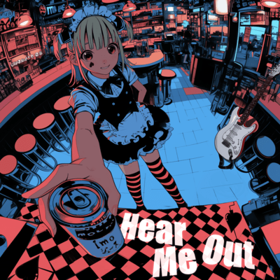 Hear Me Out-聞いてよのジャケット写真