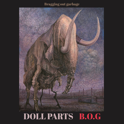 B.O.G "Bragging out garbage"のジャケット写真