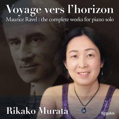 Voyage vers l'horizon Maurice Ravel : the complete works for piano solo (2025/Classic) Front Cover