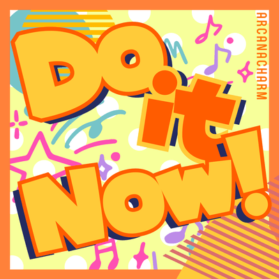 Do it Now! Front Cover