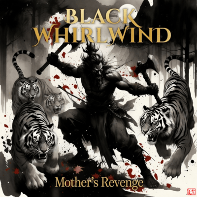 BLACK WHIRLWIND Mother's Revengeのジャケット写真