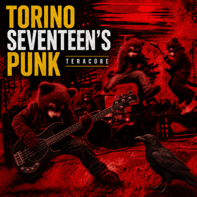 TORINO SEVENTEEN'S PUNK 『TERACORE』のジャケット写真