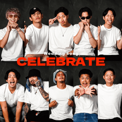 CELEBRATE (feat. ViANK, 08, DAICHI YOSHIOKA, YU, CoCa-ZeRo, zaibatsu, Lety, waraku, oka & K.E.Y) Front Cover