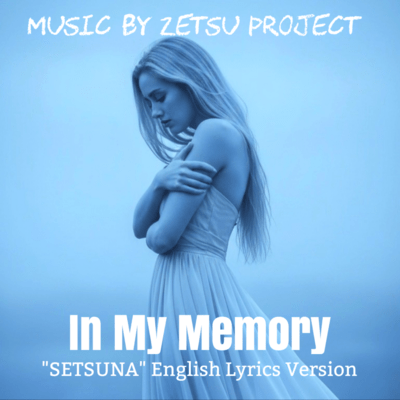 In My Memory (SETUNA English Lyrics Version) Front Cover