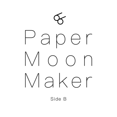 Paper Moon Maker Side B Front Cover