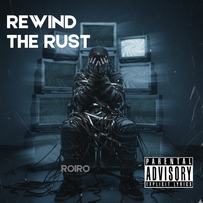 Rewind the Rust Front Cover