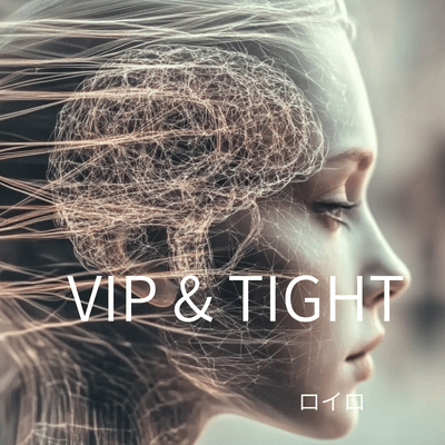 VIP & TIGHTのジャケット写真