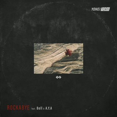 Rockabye (feat. Bell & A.Y.A) Front Cover