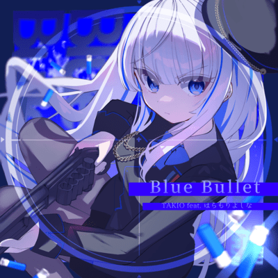 Blue Bullet (feat. Haramori Yoshina) Front Cover