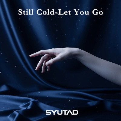 Still Cold-Let You Go Front Cover