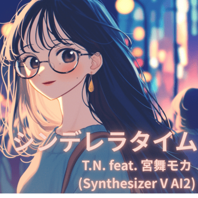 Cinderella time (feat. Miyamai Moca) Front Cover