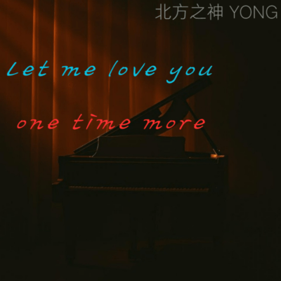 Let me love you one time more Front Cover