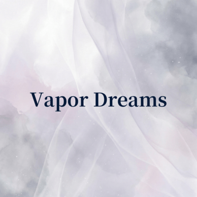 Vapor Dreams Front Cover