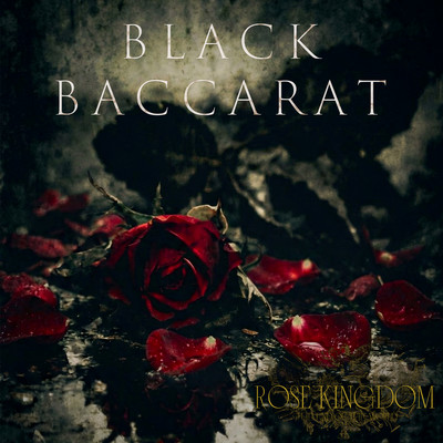 BLACK BACCARATのジャケット写真