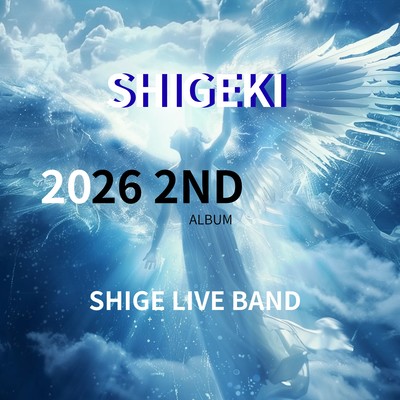 SHIGEKI 2026 2nd SHIGELIVEBAND (Remix) Front Cover