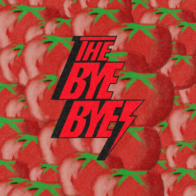 THE BYE BYES Front Cover