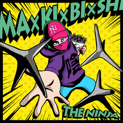 MA×KI×BI×SHI Front Cover