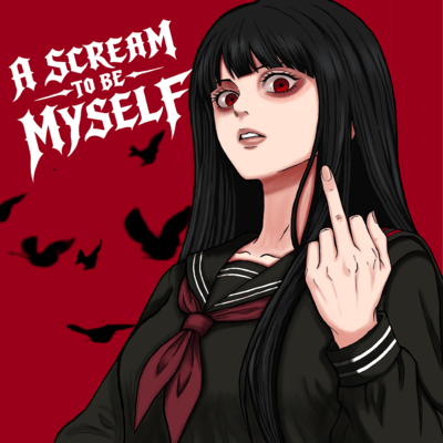 A SCREAM TO BE MYSELF Front Cover