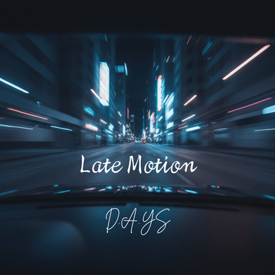Late Motion Front Cover