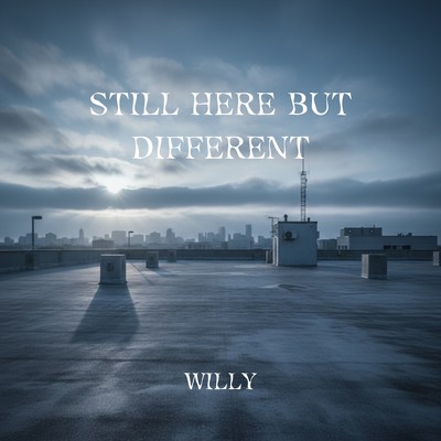 STILL HERE BUT DIFFERENT Front Cover