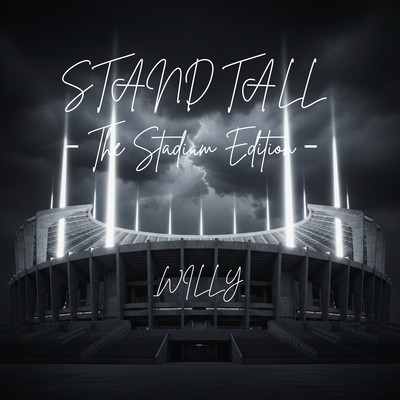 STAND TALL - The Stadium Edition Front Cover