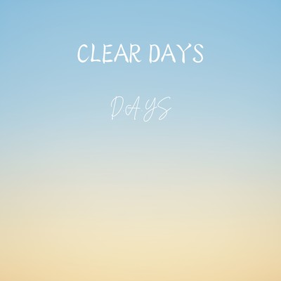 CLEAR DAYS Front Cover