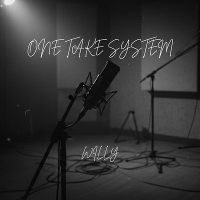 ONE TAKE SYSTEMのジャケット写真