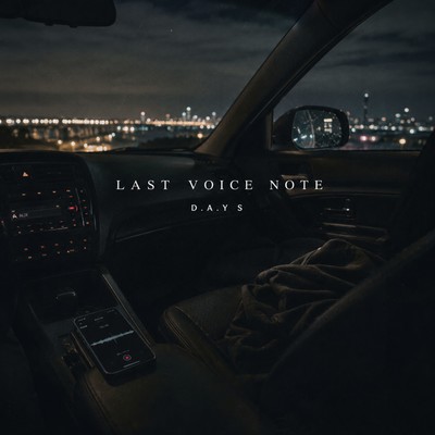 LAST VOICE NOTE Front Cover