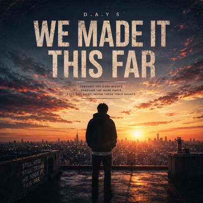 WE MADE IT THIS FAR Front Cover