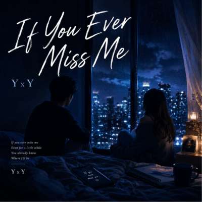 If You Ever Miss Meのジャケット写真