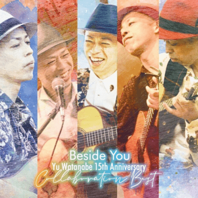 Beside You Yu Watanabe 15th Anniversary ~Collaboration Best~ Front Cover