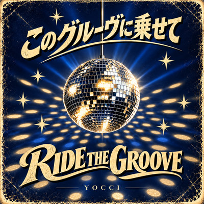 Ride the Groove Front Cover