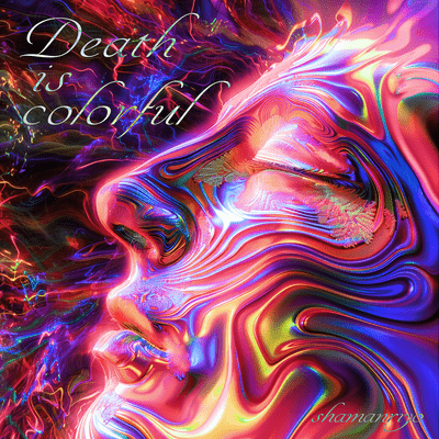 Death is colorful Front Cover