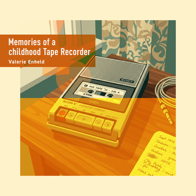 Memories of a childhood Tape Recorderのジャケット写真