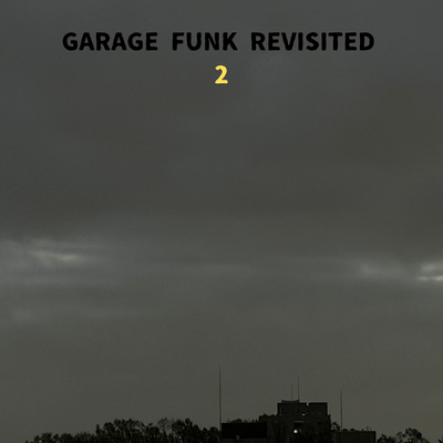 GARAGE FUNK REVISITED 2 Front Cover