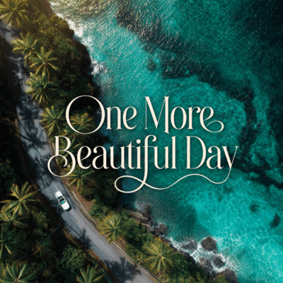 One More Beautiful Day Front Cover