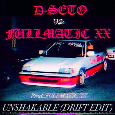 UNSHAKABLE (DRIFT)のジャケット写真