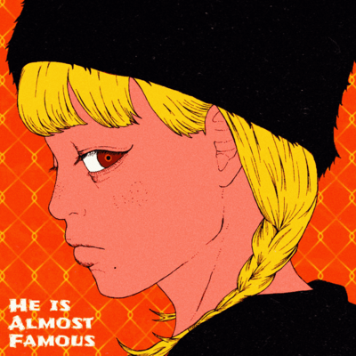 he is almost famous Front Cover
