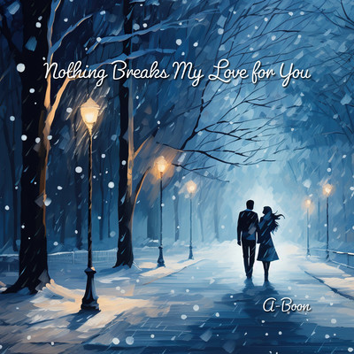 Nothing Breaks My Love for You Front Cover