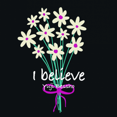 I believeのジャケット写真